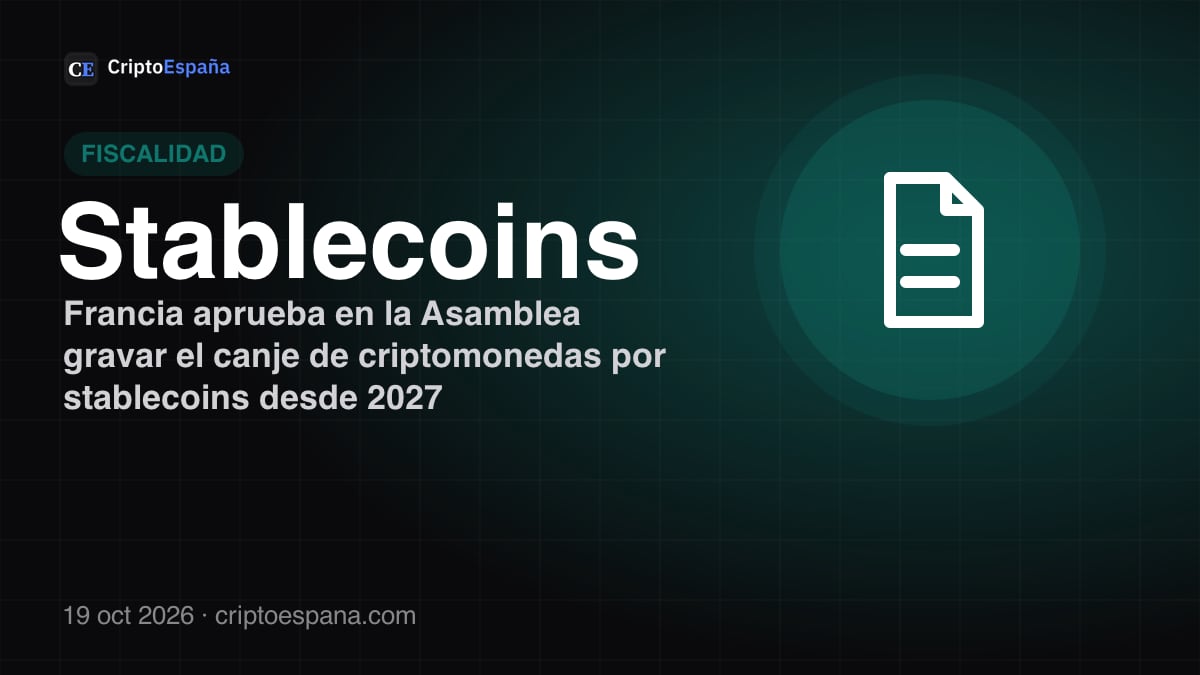 Francia aprueba en la Asamblea gravar el canje de criptomonedas por stablecoins desde 2027